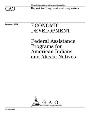 Economic Development: Federal Assistance Programs for American Indians and Alaska Natives