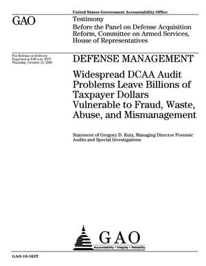 Defense Management: Widespread DCAA Audit Problems Leave Billions of Taxpayer Dollars Vulnerable to Fraud, Waste, Abuse, and Mismanagement