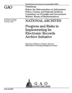 National Archives: Progress and Risks in Implementing its Electronic Records Archive Initiative