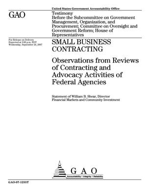 Small Business Contracting: Observations from Reviews of Contracting and Advocacy Activities of Federal Agencies