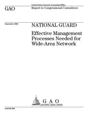 National Guard: Effective Management Processes Needed for Wide-Area Network