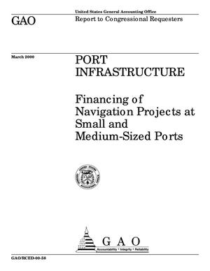 Port Infrastructure: Financing of Navigation Projects at Small and Medium-Sized Ports