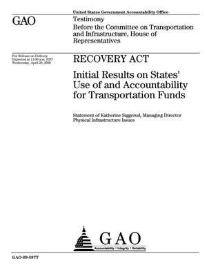 Recovery Act: Initial Results on States' Use of and Accountability for Transportation Funds