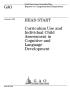 Report: Head Start: Curriculum Use and Individual Child Assessment in Cogniti…