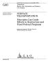 Text: Surface Transportation: Principles Can Guide Efforts to Restructure a…