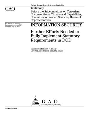 Information Security: Further Efforts Needed to Fully Implement Statutory Requirements in DOD