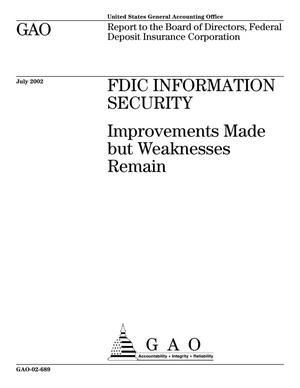 FDIC Information Security: Improvements Made but Weaknesses Remain
