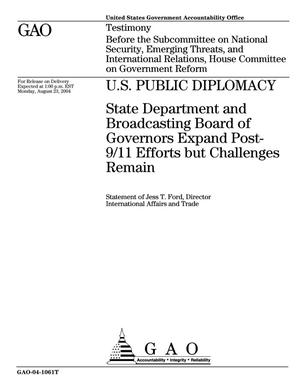 U.S. Public Diplomacy: State Department and Broadcasting Board of Governors Expand Post-9/11 Efforts but Challenges Remain