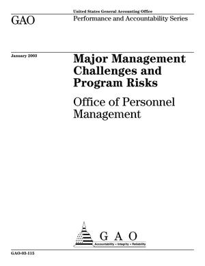 Major Management Challenges and Program Risks: Office of Personnel Management