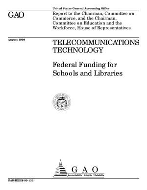 Telecommunications Technology: Federal Funding for Schools and Libraries
