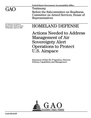 Homeland Defense: Actions Needed to Address Management of Air Sovereignty Alert Operations to Protect U.S. Airspace