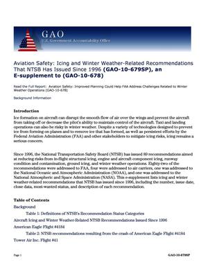 Aviation Safety: Icing and Winter Weather-Related Recommendations That NTSB Has Issued Since 1996 (GAO-10-679SP), an E-supplement to (GAO-10-678)