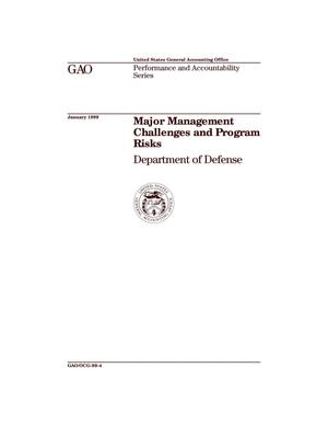 Major Management Challenges and Program Risks: Department of Defense