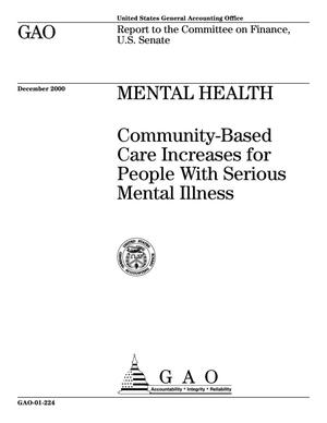 Mental Health: Community-Based Care Increases for People With Serious Mental Illness