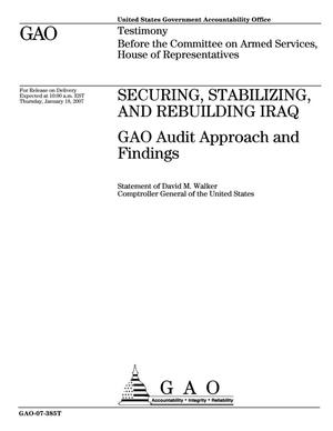 Securing, Stabilizing, and Rebuilding Iraq: GAO Audit Approach and Findings