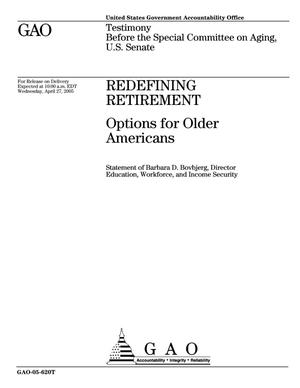 Redefining Retirement: Options for Older Americans
