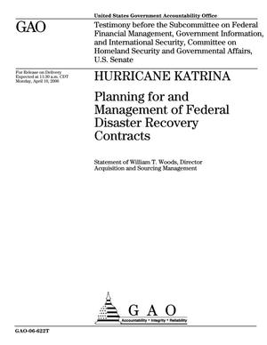 Hurricane Katrina: Planning for and Management of Federal Disaster Recovery Contracts