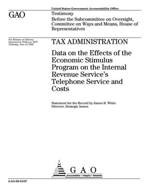 Tax Administration: Data on the Effects of the Economic Stimulus Program on the Internal Revenue Service's Telephone Service and Costs