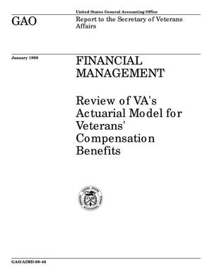 Financial Management: Review of VA's Actuarial Model for Veterans' Compensation Benefits