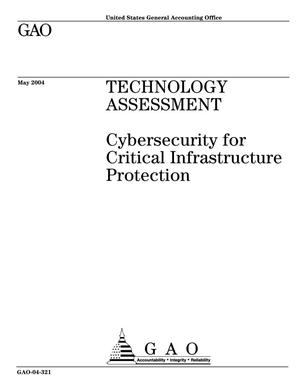 Technology Assessment: Cybersecurity for Critical Infrastructure Protection