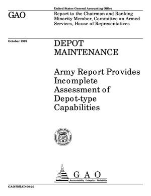 Depot Maintenance: Army Report Provides Incomplete Assessment of Depot-Type Capabilities