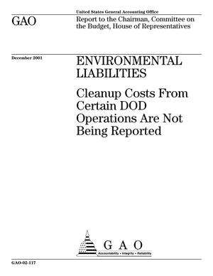 Environmental Liabilities: Cleanup Costs From Certain DOD Operations Are Not Being Reported