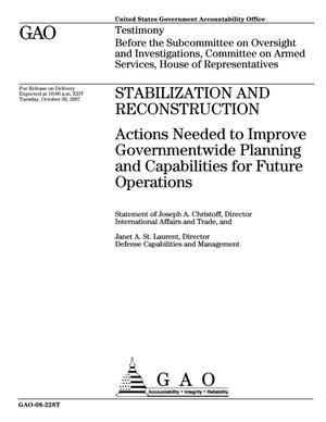 Stabilization and Reconstruction: Actions Needed to Improve Governmentwide Planning and Capabilities for Future Operations