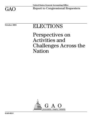Elections: Perspectives on Activities and Challenges Across the Nation