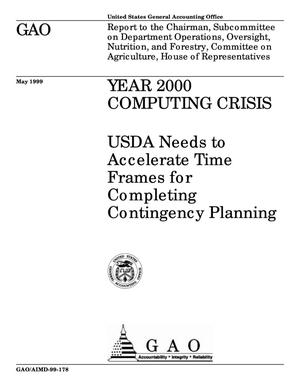 Year 2000 Computing Crisis: USDA Needs to Accelerate Time Frames for Completing Contingency Planning