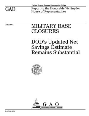 Military Base Closures: DOD's Updated Net Savings Estimate Remains Substantial