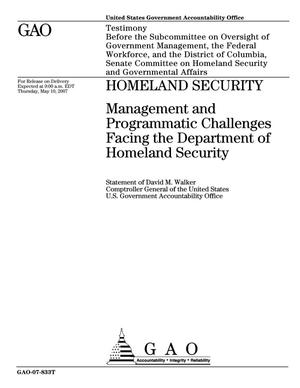 Homeland Security: Management and Programmatic Challenges Facing the Department of Homeland Security
