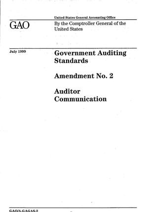 Government Auditing Standards: Amendment No. 2--Auditor Communication