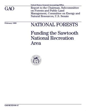 National Forests: Funding the Sawtooth National Recreation Area