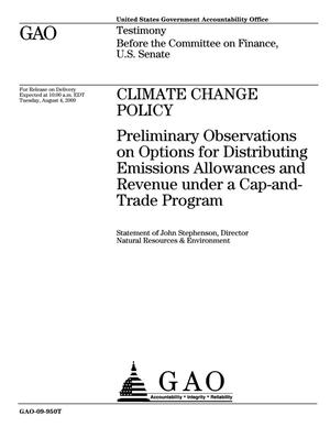 Climate Change Policy: Preliminary Observations on Options for Distributing Emissions Allowances and Revenue under a Cap-and-Trade Program