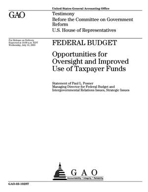 Federal Budget: Opportunities for Oversight and Improved Use of Taxpayer Funds