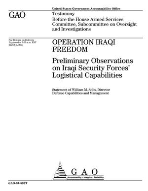 Operation Iraqi Freedom: Preliminary Observations on Iraqi Security Forces' Logistical Capabilities