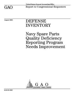 Defense Inventory: Navy Spare Parts Quality Deficiency Reporting Program Needs Improvement