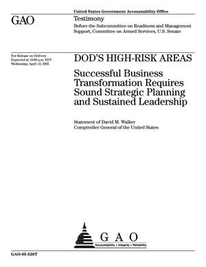 DOD's High-Risk Areas: Successful Business Transformation Requires Sound Strategic Planning and Sustained Leadership