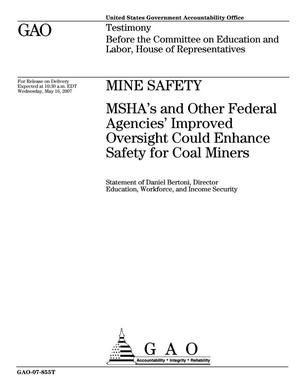 Mine Safety: MSHA's and Other Federal Agencies' Improved Oversight Could Enhance Safety for Coal Miners