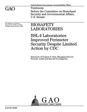 Biosafety Laboratories: BSL-4 Laboratories Improved Perimeter Security Despite Limited Action by CDC