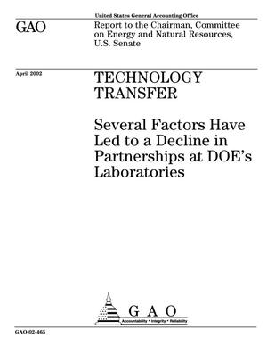 Technology Transfer: Several Factors Have Led to a Decline in Partnerships at DOE's Laboratories