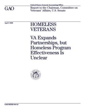 Homeless Veterans: VA Expands Partnerships, but Homeless Program Effectiveness Is Unclear