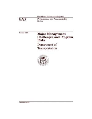 Major Management Challenges and Program Risks: Department of Transportation