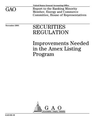 Securities Regulation: Improvements Needed in the Amex Listing Program