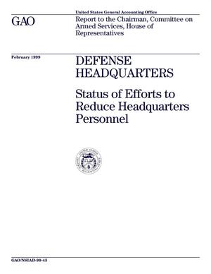 Defense Headquarters: Status of Efforts to Reduce Headquarters Personnel