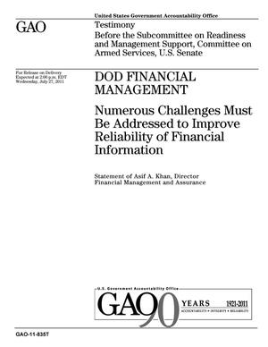 DOD Financial Management: Numerous Challenges Must Be Addressed to Improve Reliability of Financial Information