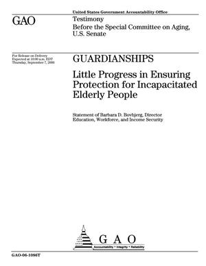 Guardianships: Little Progress in Ensuring Protection for Incapacitated Elderly People
