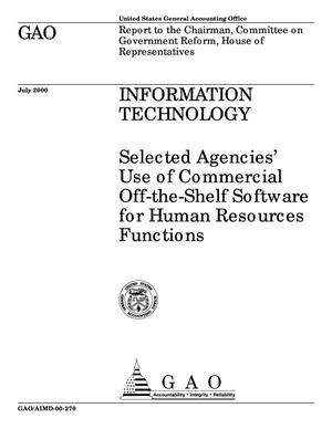 Information Technology: Selected Agencies' Use of Commercial Off-the-Shelf Software for Human Resources Functions
