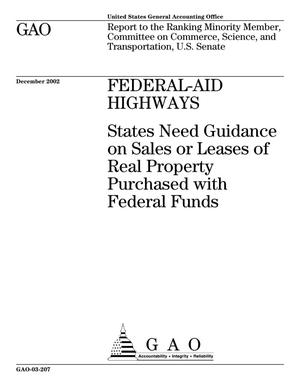 Federal-Aid Highways: States Need Guidance on Sales or Leases of Real Property Purchased with Federal Funds