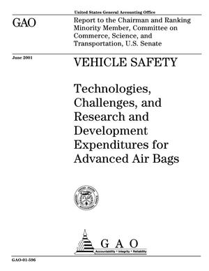 Vehicle Safety: Technologies, Challenges, and Research and Development Expenditures for Advanced Air Bags